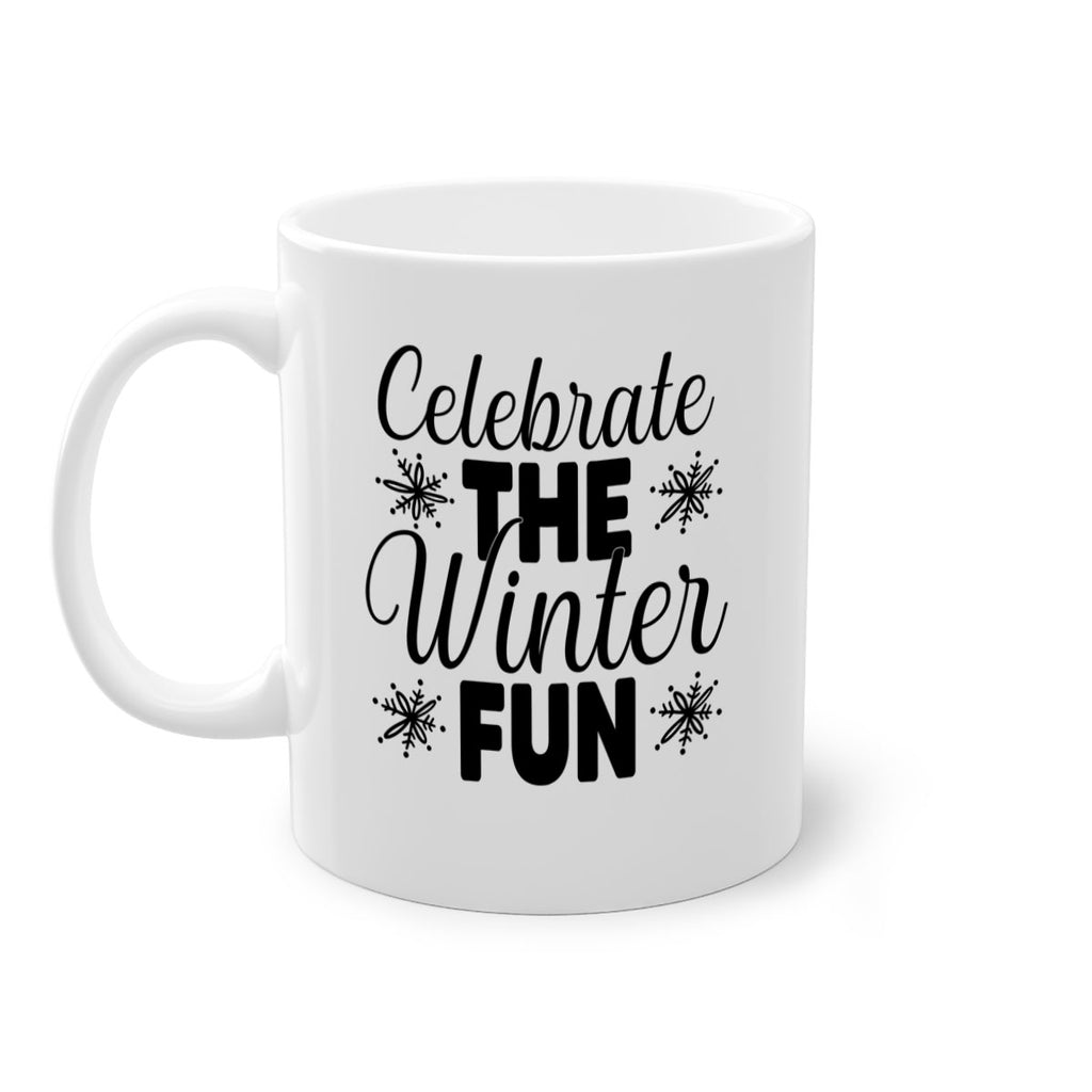 Celebrate the Winter Fun41#- winter-Mug / Coffee Cup