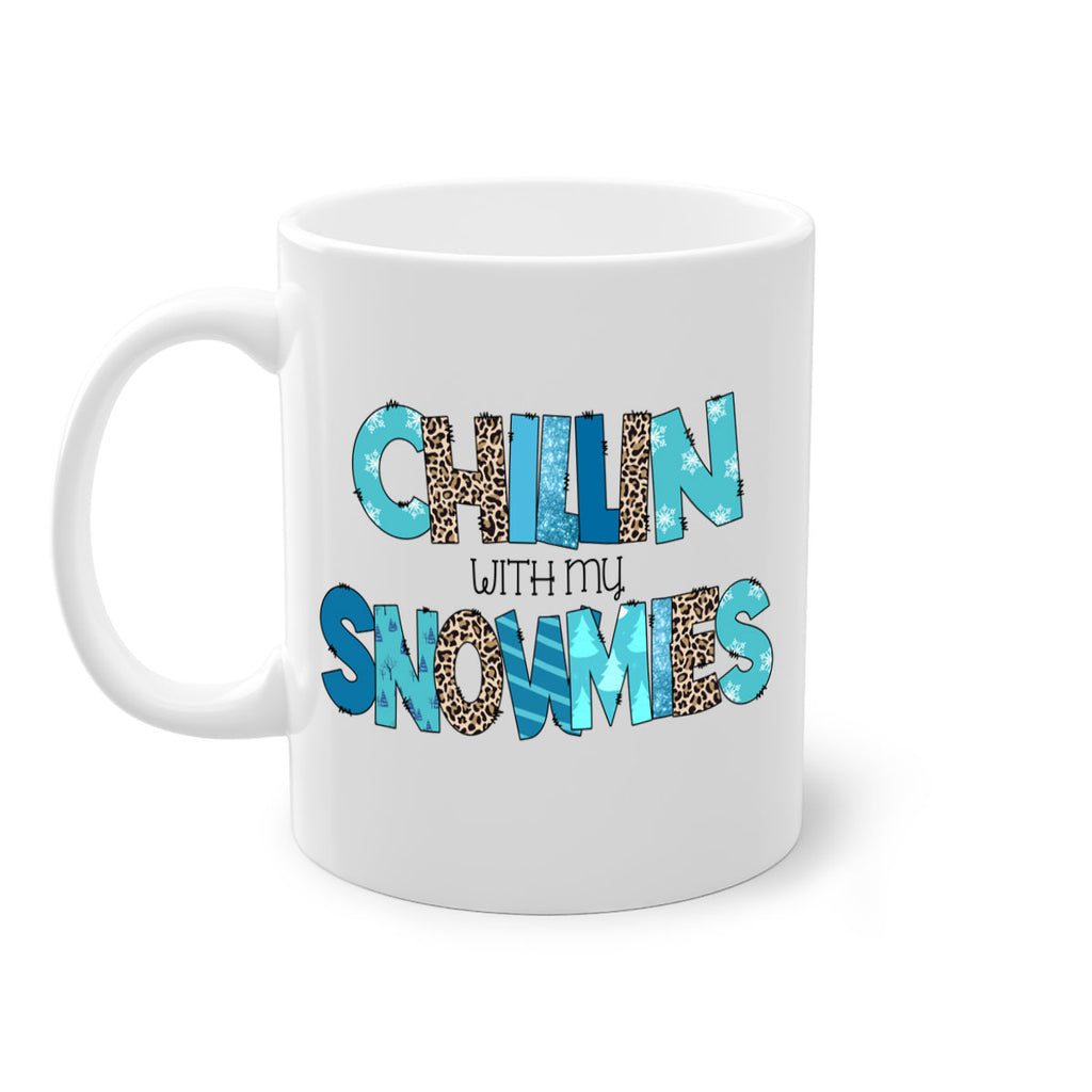Chillin with my snowmies 43#- winter-Mug / Coffee Cup