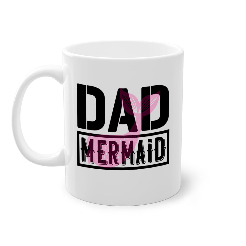 Dad mermaid 111#- mermaid-Mug / Coffee Cup