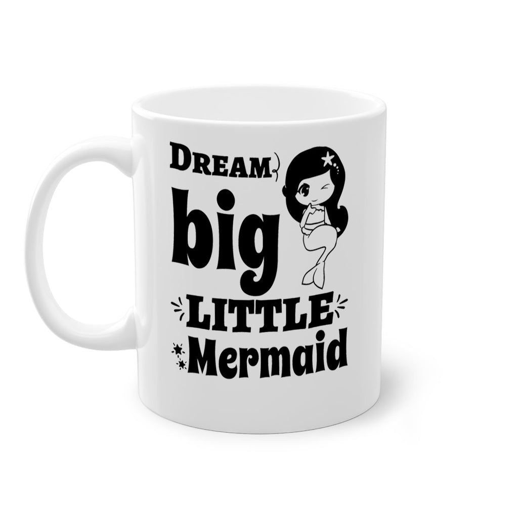 Dream big little Mermaid 127#- mermaid-Mug / Coffee Cup