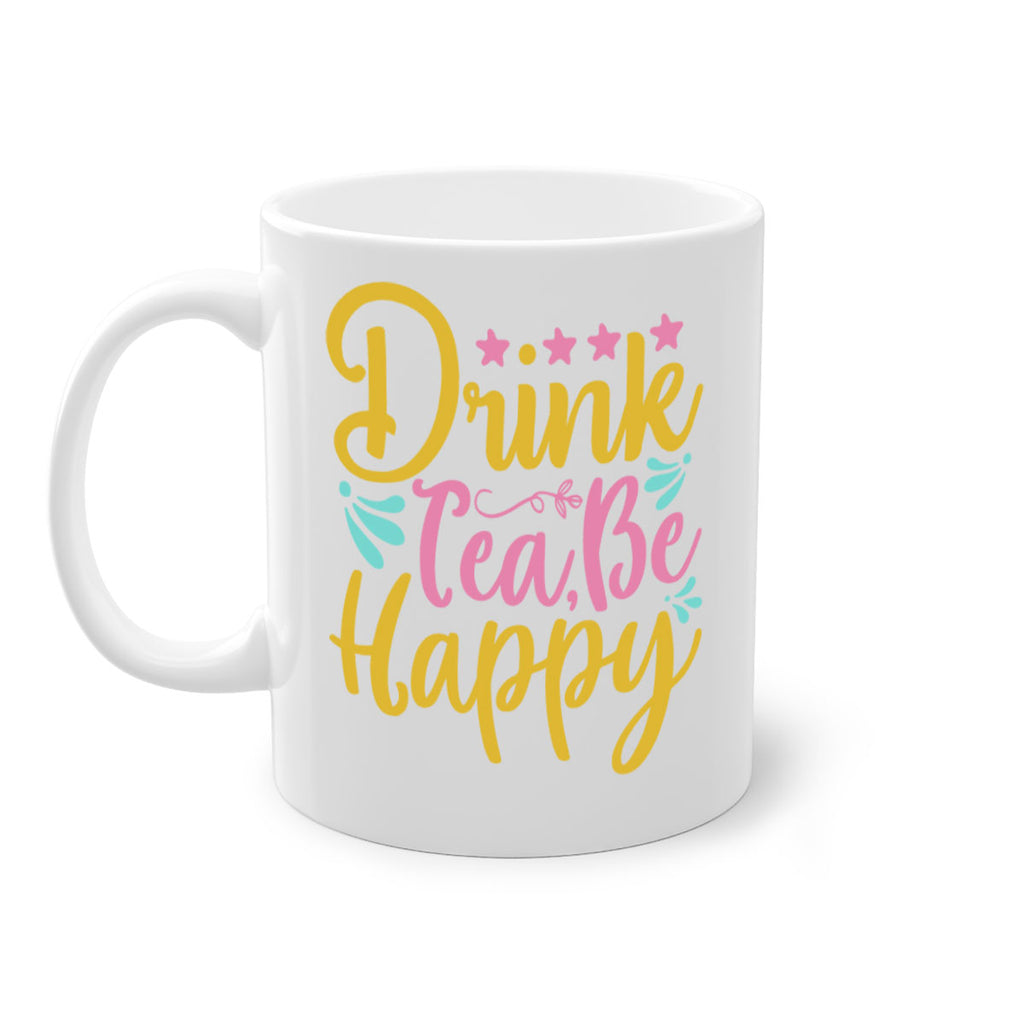 Drink tea be happy Style 67#- Summer-Mug / Coffee Cup