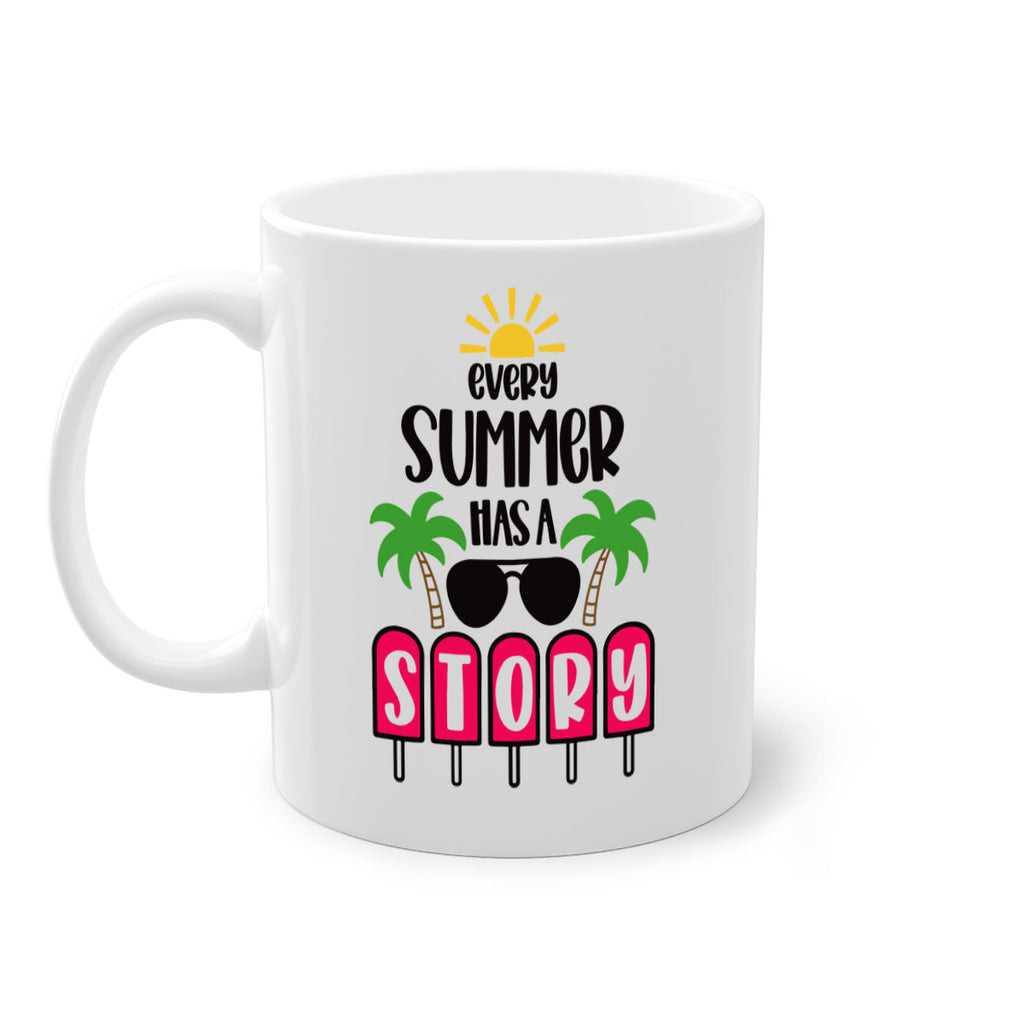 Every Summer Has A Story Style 46#- Summer-Mug / Coffee Cup