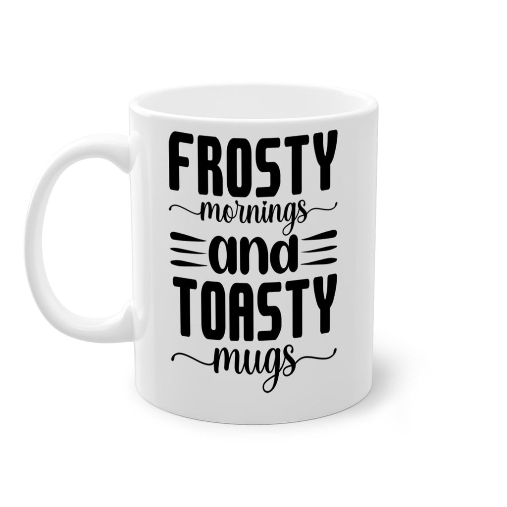Frosty Mornings and Toasty Mugs 108#- winter-Mug / Coffee Cup