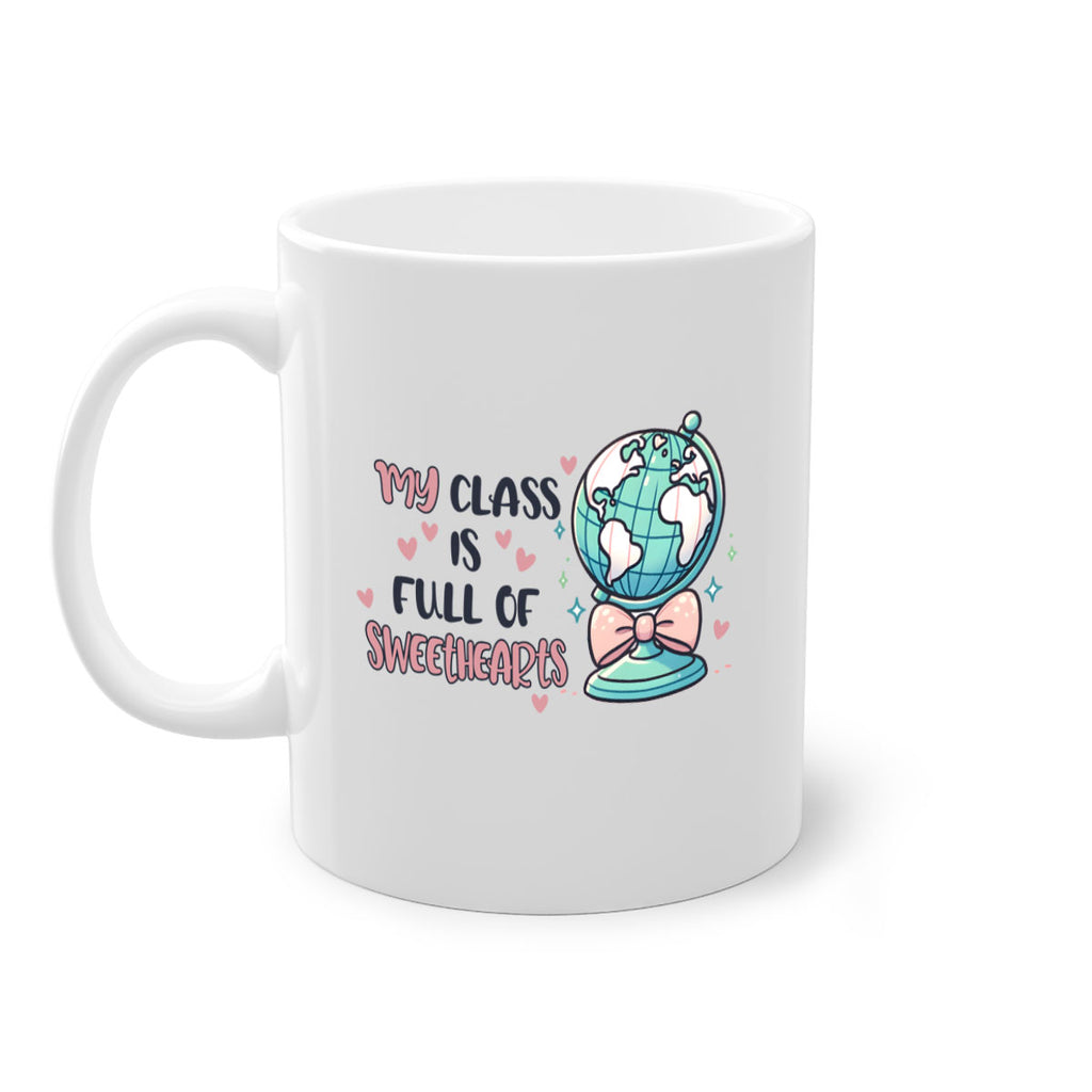 Full of Sweethearts 5#- teacher-Mug / Coffee Cup