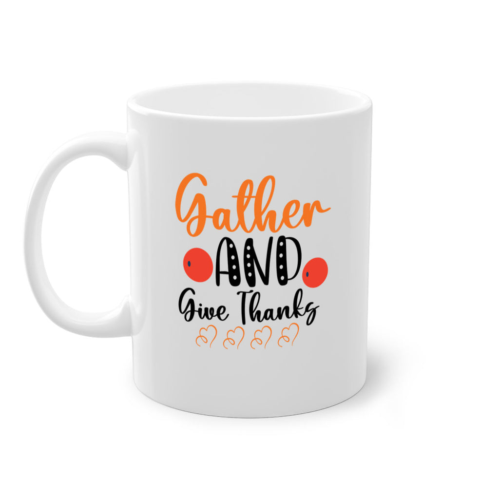 Gather And Give Thanks 188#- fall-Mug / Coffee Cup