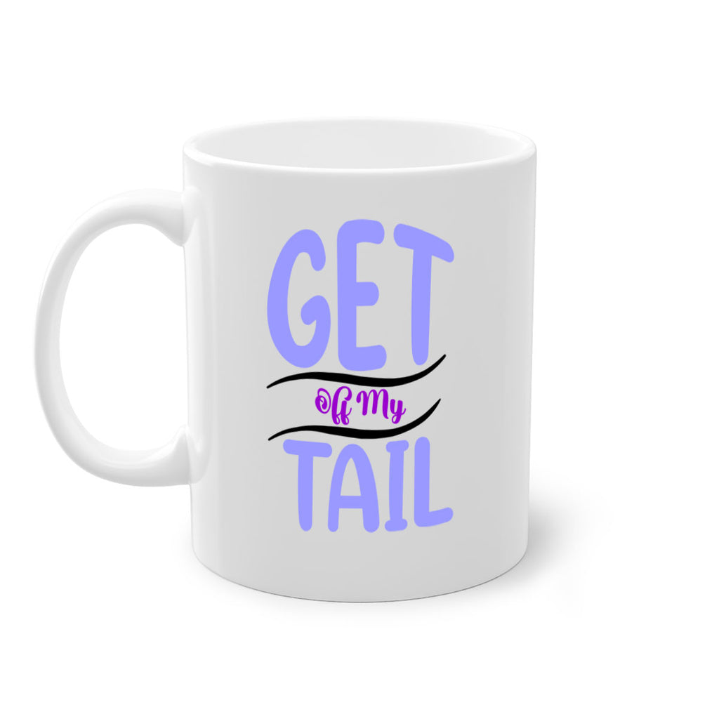 Get Off My Tail 172#- mermaid-Mug / Coffee Cup
