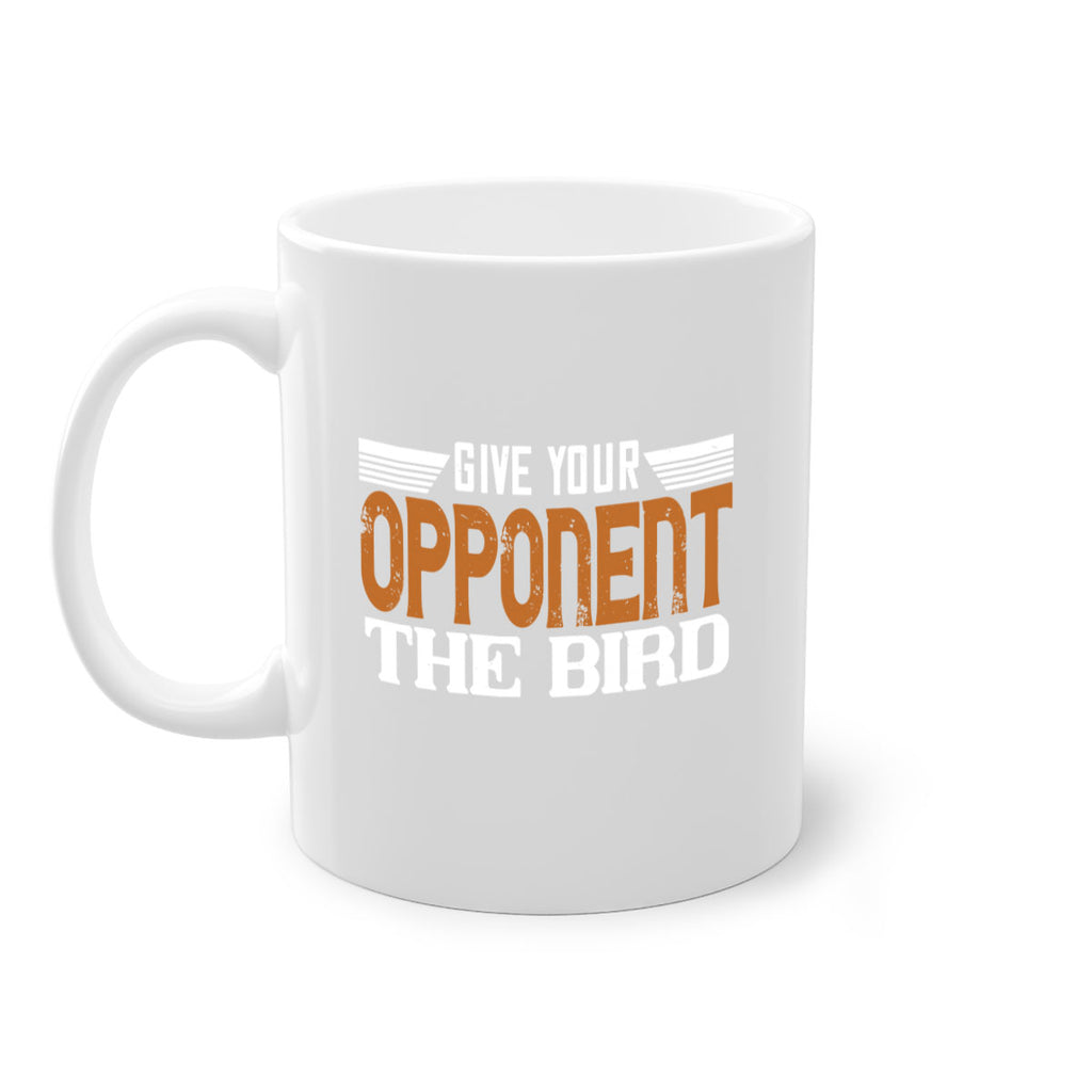 Give your opponent the bird 2268#- badminton-Mug / Coffee Cup