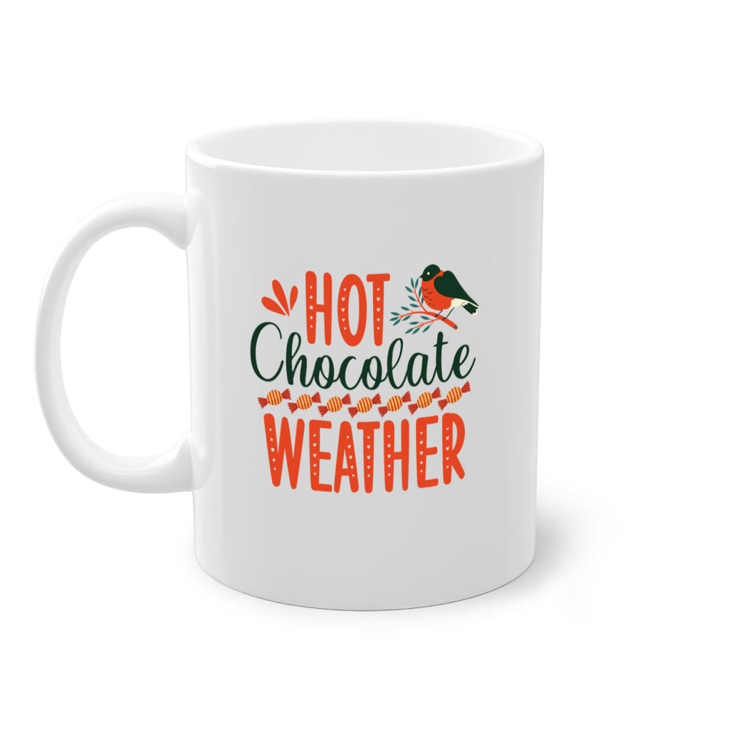 Hot Chocolate Weather 203#- winter-Mug / Coffee Cup