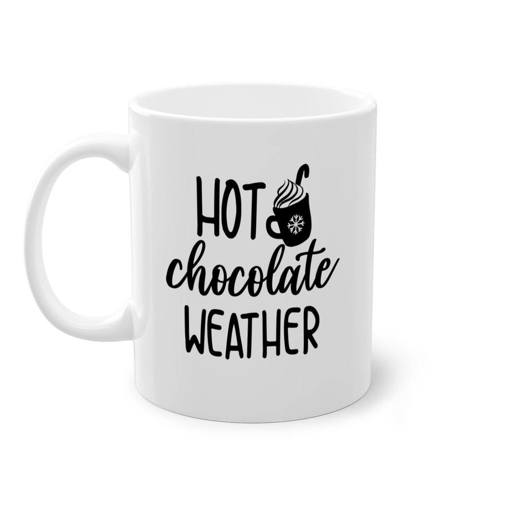 Hot chocolate weather204#- winter-Mug / Coffee Cup