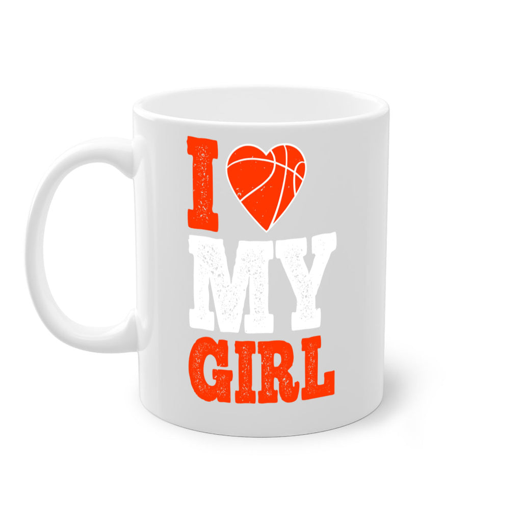 I love my girl 2244#- basketball-Mug / Coffee Cup