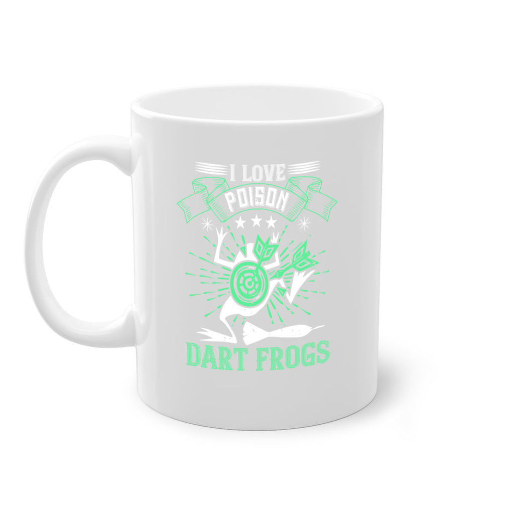 I love poison dart frogs 2204#- darts-Mug / Coffee Cup