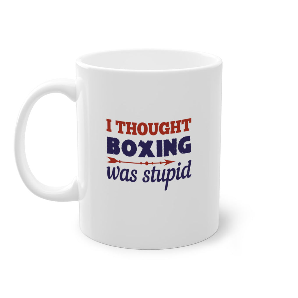 I thought boxing was stupid 2045#- boxing-Mug / Coffee Cup