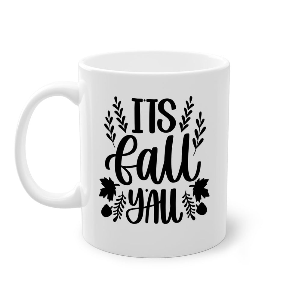 Its Fall Yall 500#- fall-Mug / Coffee Cup