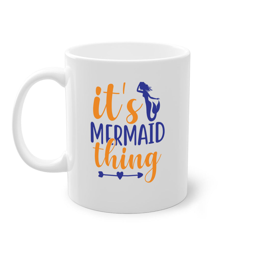 Its Mermaid Thing 279#- mermaid-Mug / Coffee Cup