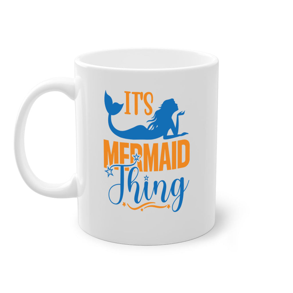 Its Mermaid Thing 283#- mermaid-Mug / Coffee Cup