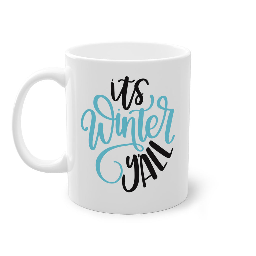 Its Winter YALL341#- winter-Mug / Coffee Cup
