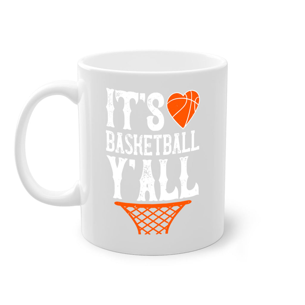 Its basketball yall 997#- basketball-Mug / Coffee Cup