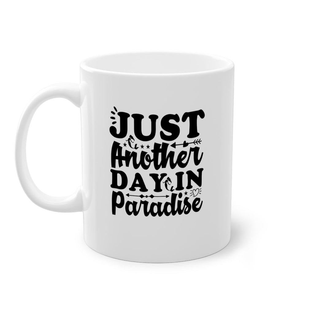 Just Another Day in Paradise 287#- mermaid-Mug / Coffee Cup
