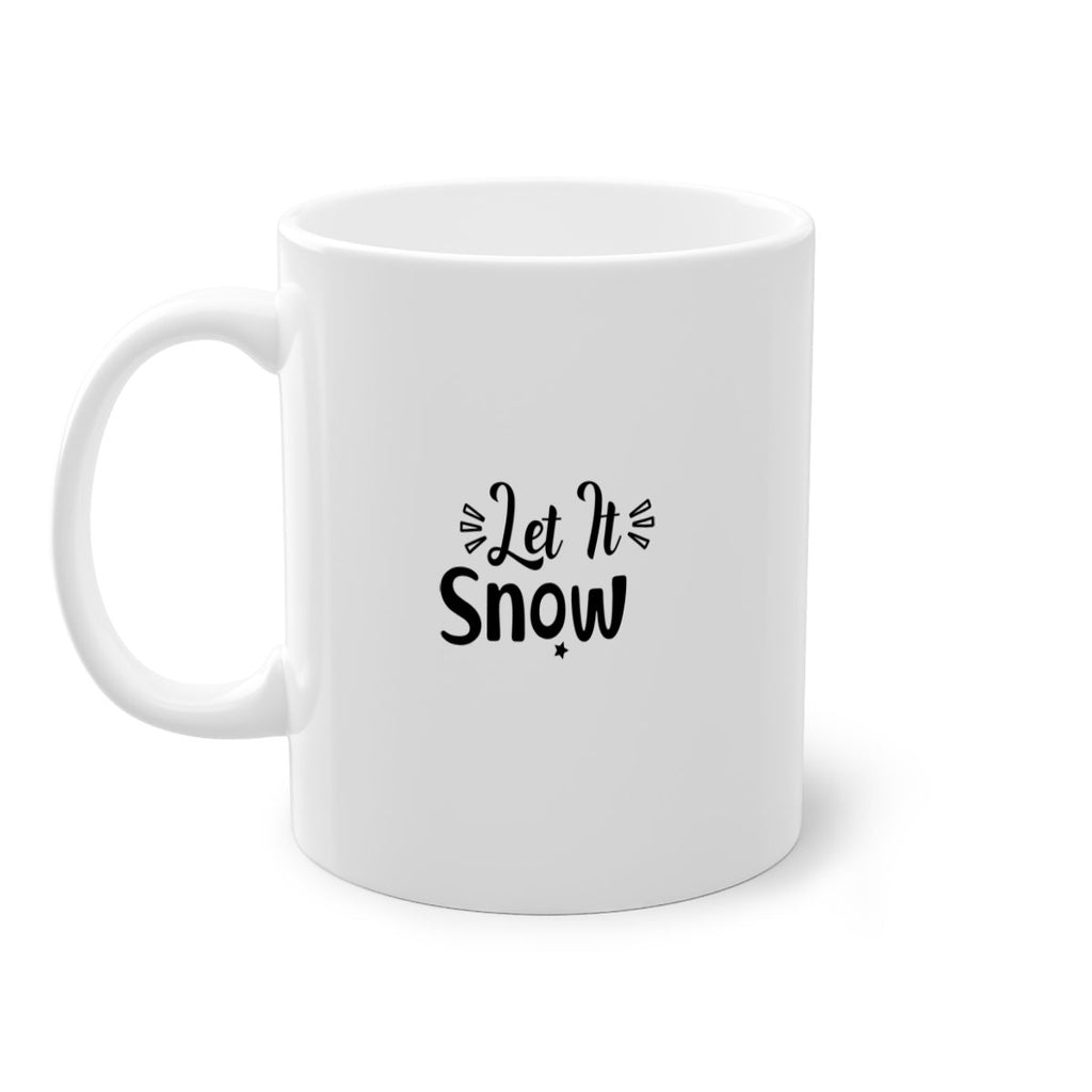 Let It Snow 285#- winter-Mug / Coffee Cup