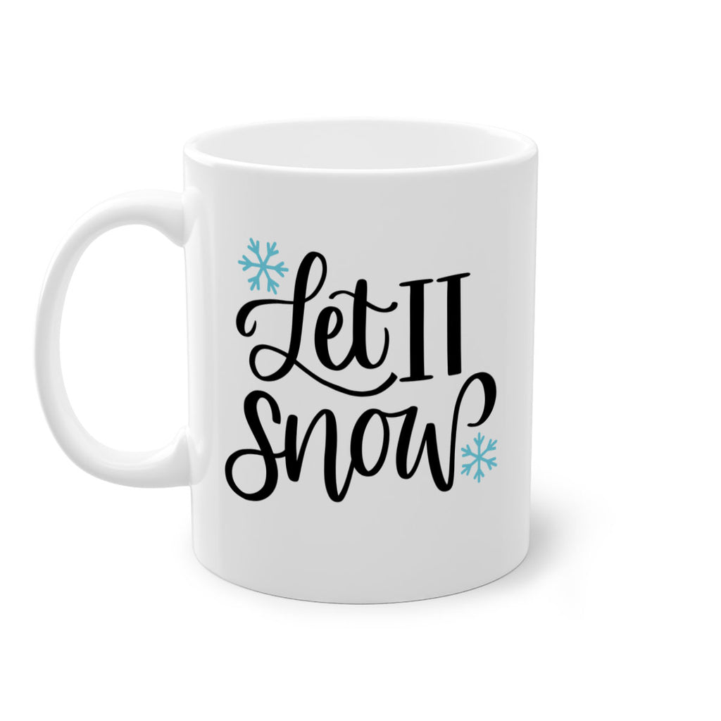 Let It Snow344#- winter-Mug / Coffee Cup