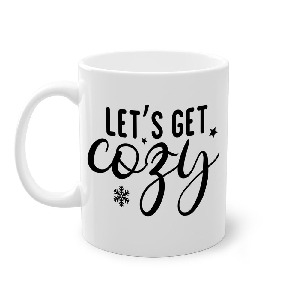 Lets Get Cozy287#- winter-Mug / Coffee Cup