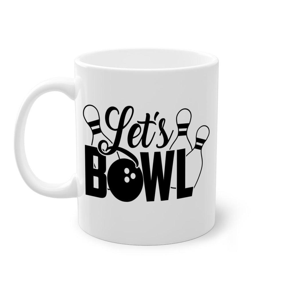 Lets bowl 929#- bowling-Mug / Coffee Cup