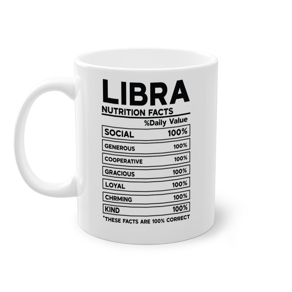 Libra Nutrition Facts 318#- zodiac-Mug / Coffee Cup