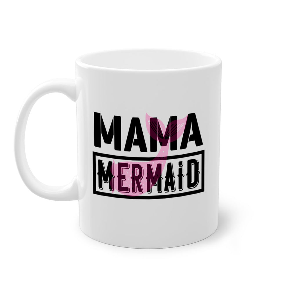 Mama mermaid 317#- mermaid-Mug / Coffee Cup
