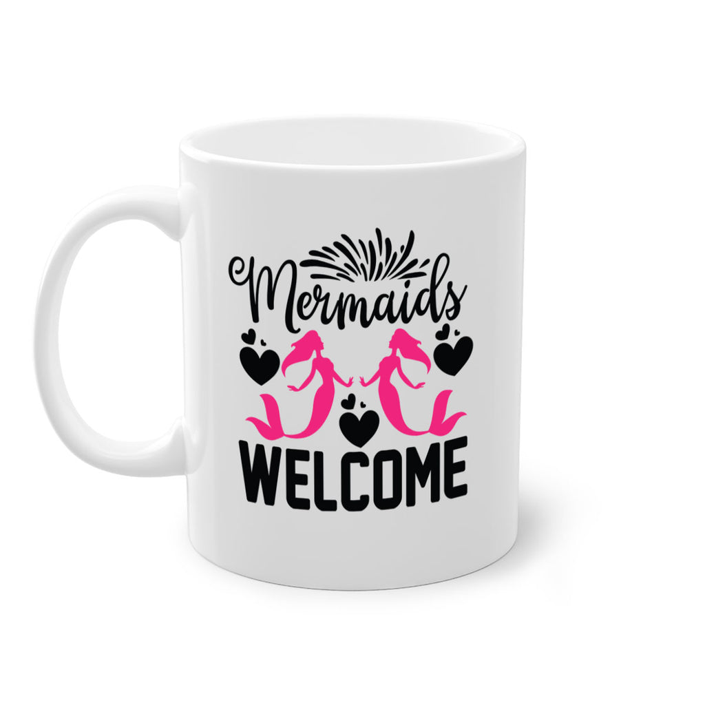 Mermaids Welcome 499#- mermaid-Mug / Coffee Cup