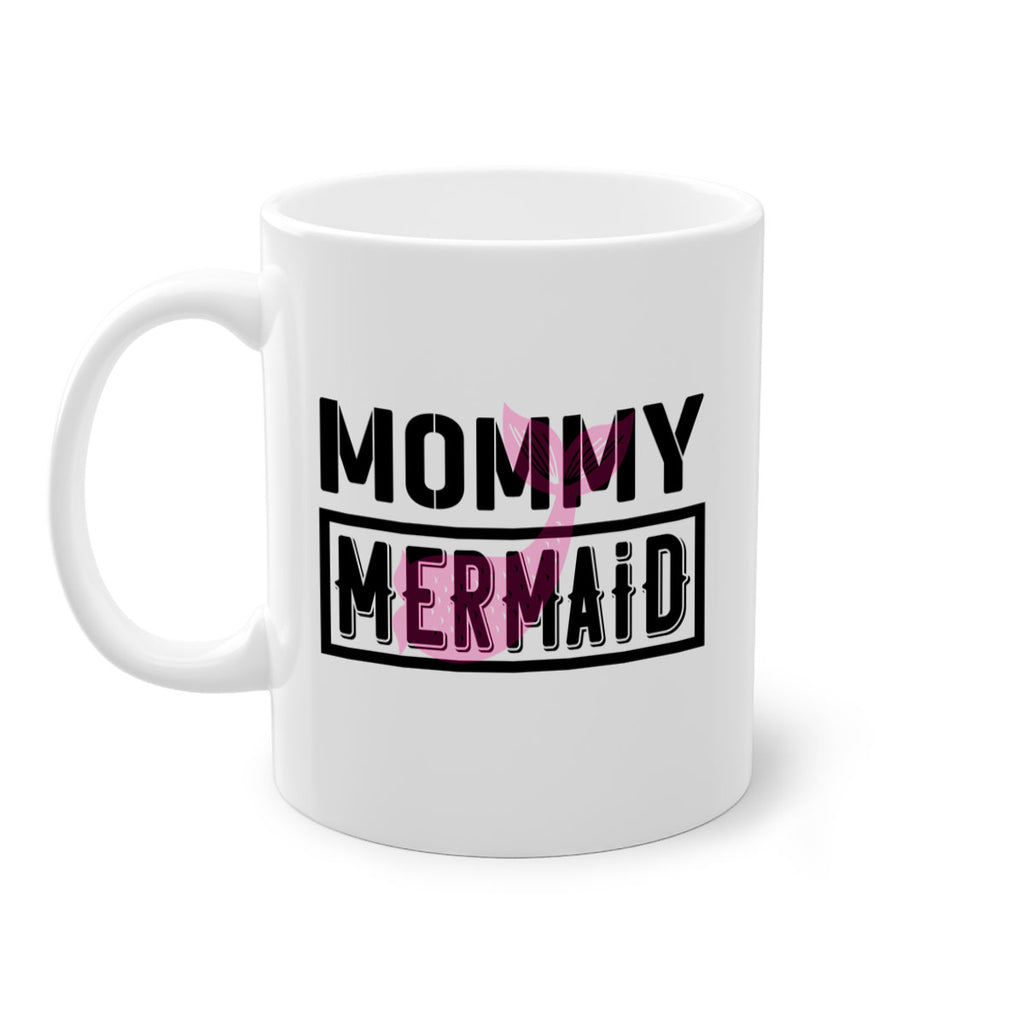 Mommy mermaid 514#- mermaid-Mug / Coffee Cup