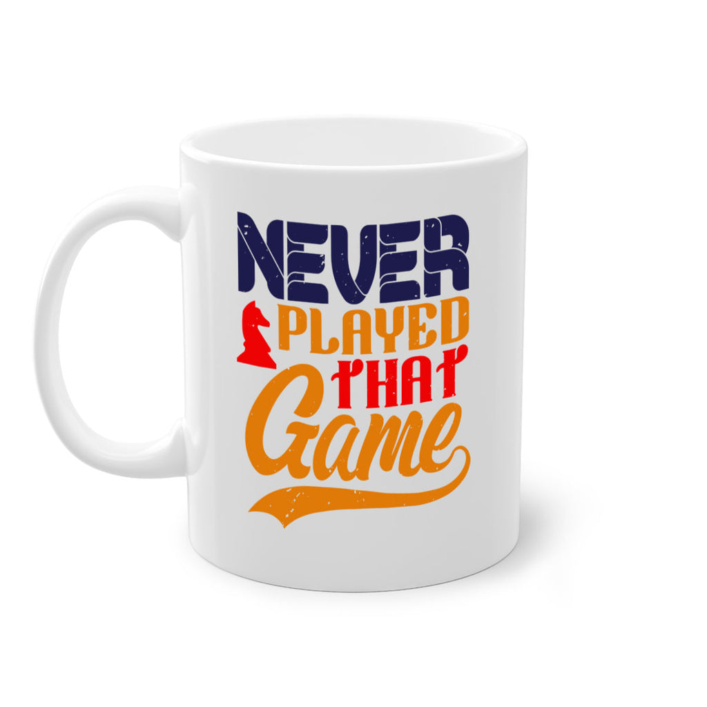 Never played that game 21#- chess-Mug / Coffee Cup