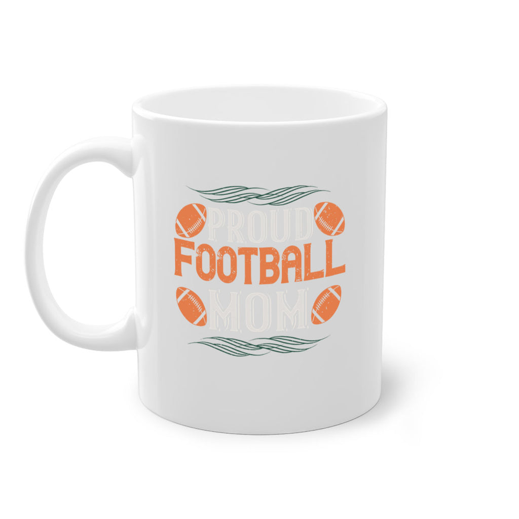 Proud football mom 562#- football-Mug / Coffee Cup