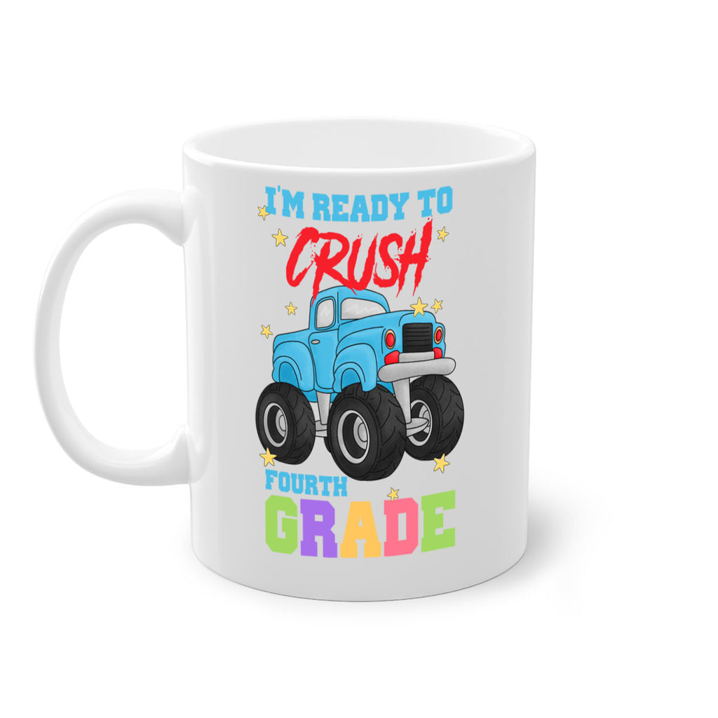 Ready to Crush 4th Grade 21#- 4th grade-Mug / Coffee Cup