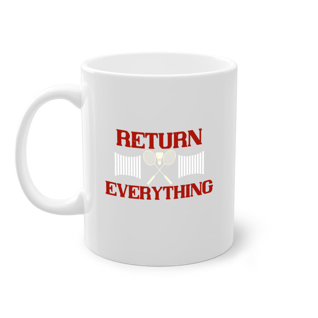 Return Everything 1892#- badminton-Mug / Coffee Cup