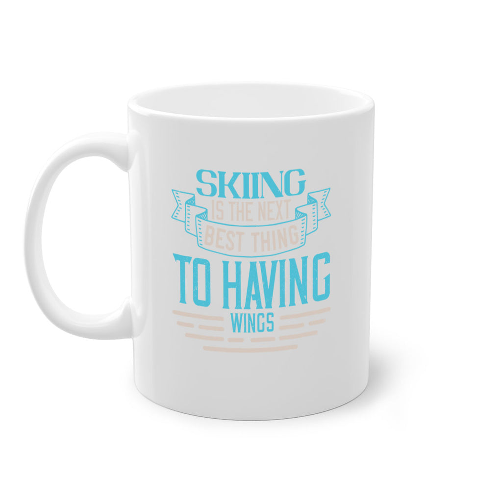 Skiing is the next best thing to having wings 490#- ski-Mug / Coffee Cup