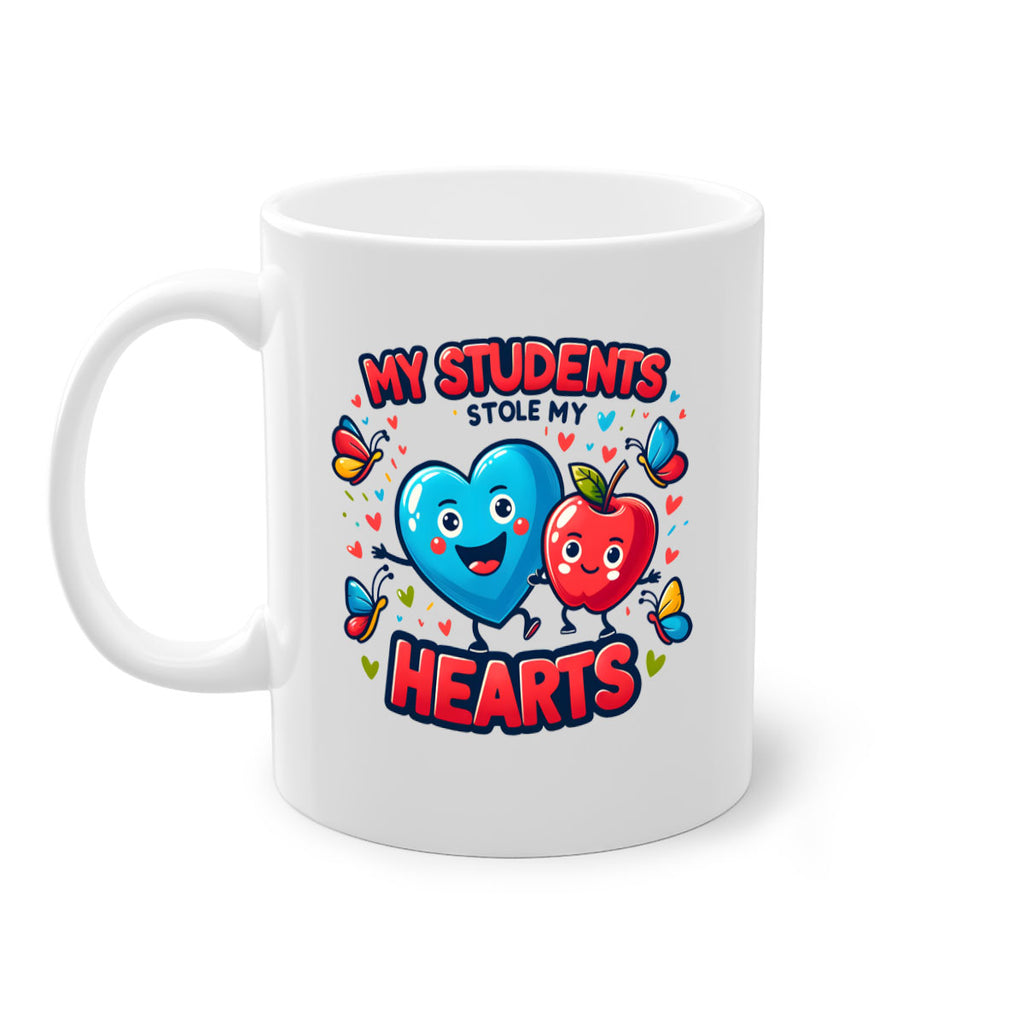 Students Stole My Heart 11#- teacher-Mug / Coffee Cup