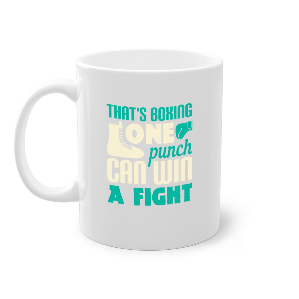 Thats boxing one punch can win a fight 1854#- boxing-Mug / Coffee Cup