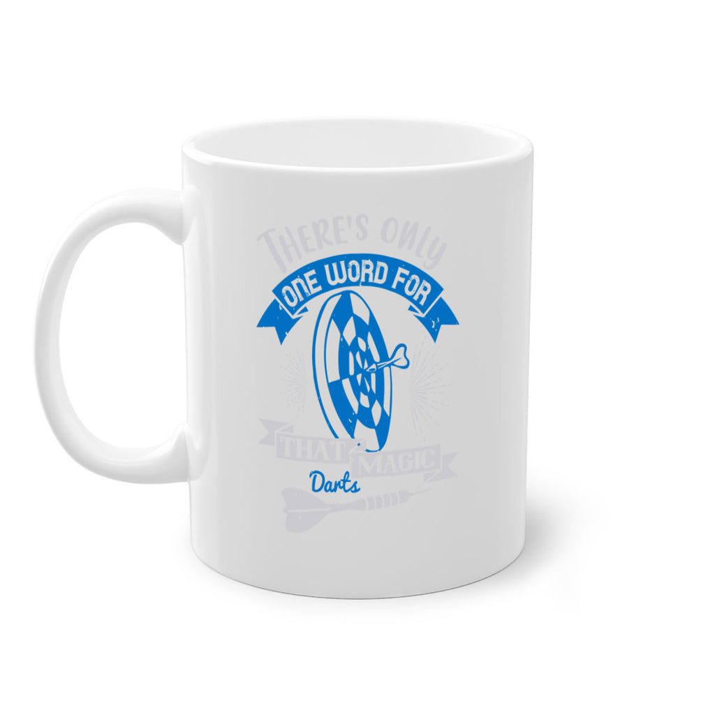 Theres only one word for that magic darts 1774#- darts-Mug / Coffee Cup