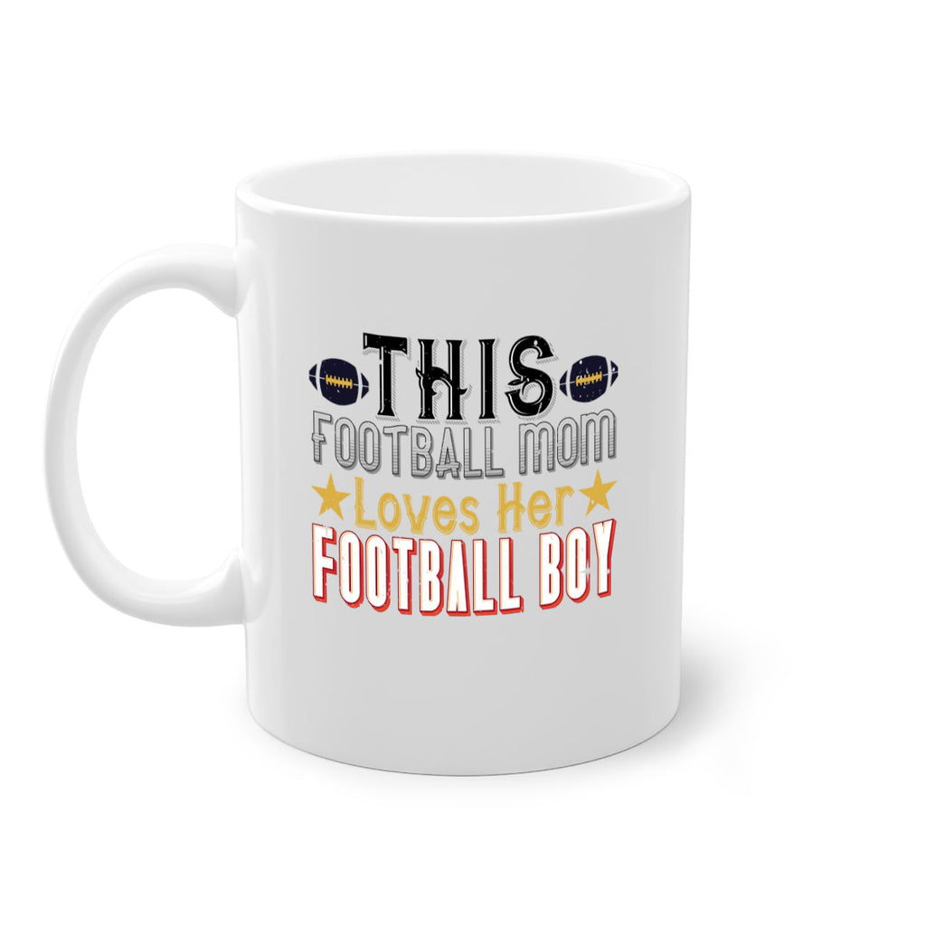 This football mom loves her footboll boy 142#- football-Mug / Coffee Cup