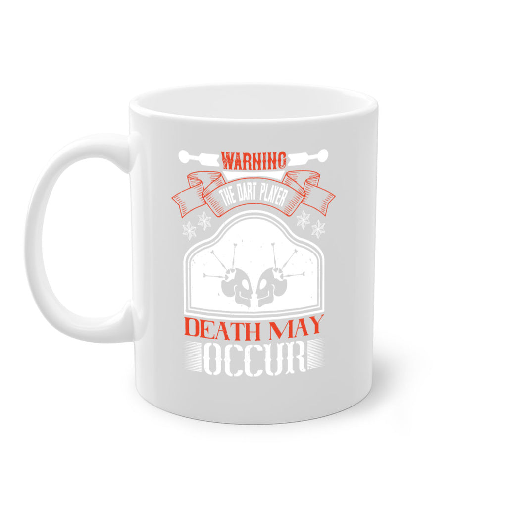 Warning the dart player death may occur 1764#- darts-Mug / Coffee Cup