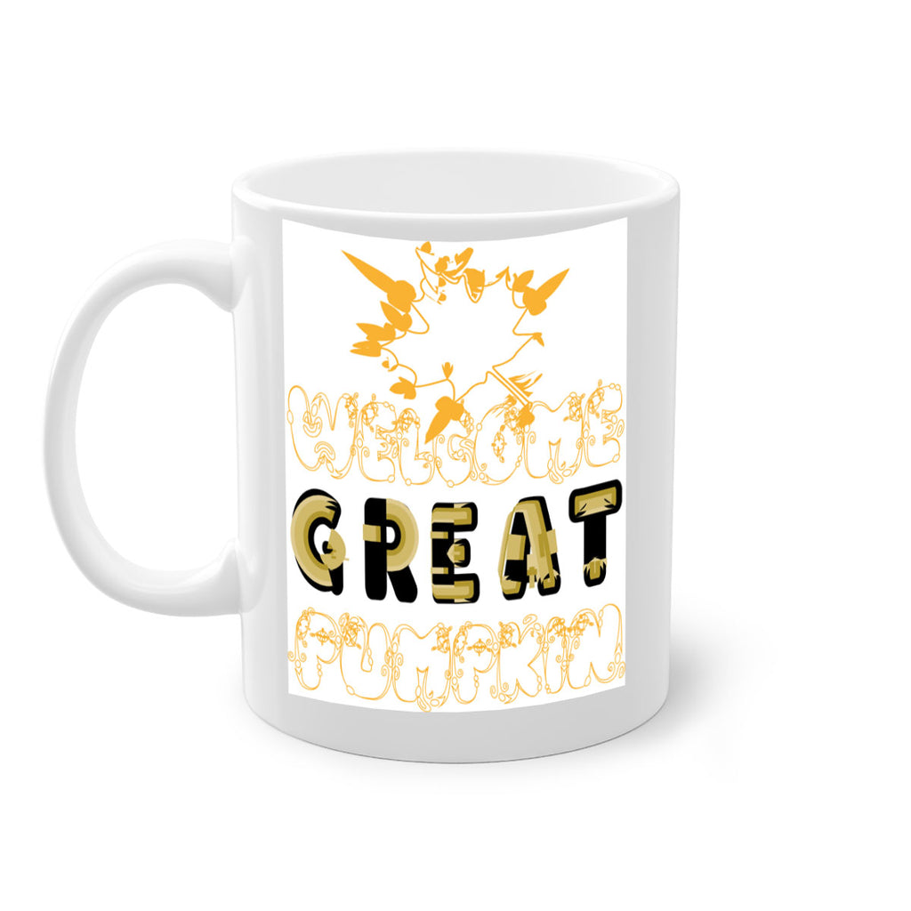 WelcomeGreatPumpkindesign 639#- fall-Mug / Coffee Cup