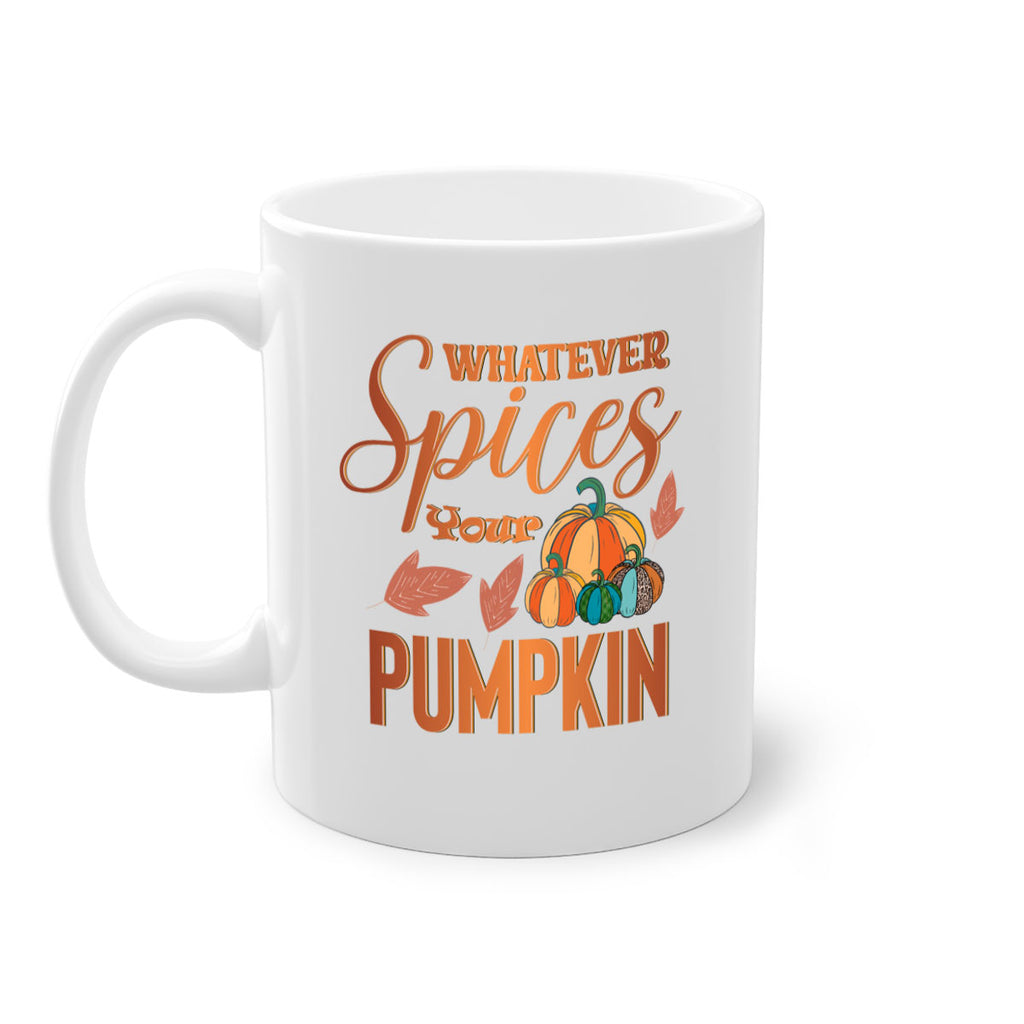 Whatever Spices Your Pumpkin 644#- fall-Mug / Coffee Cup