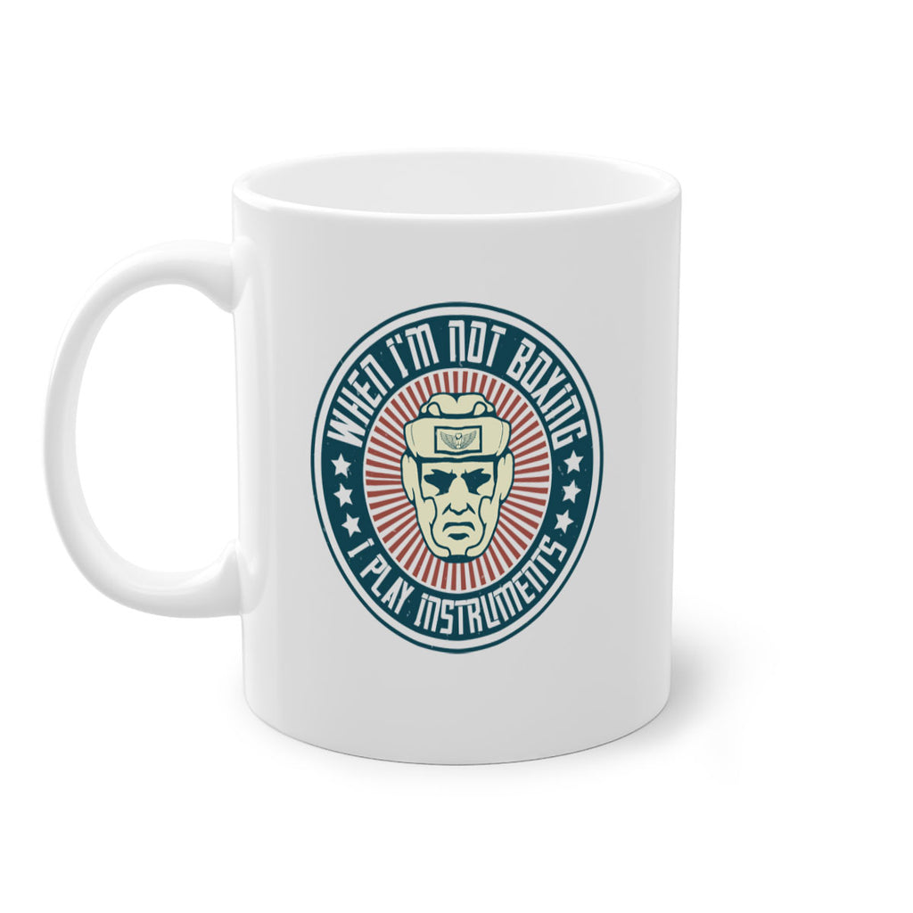 When Im not boxing I play instruments 1754#- boxing-Mug / Coffee Cup