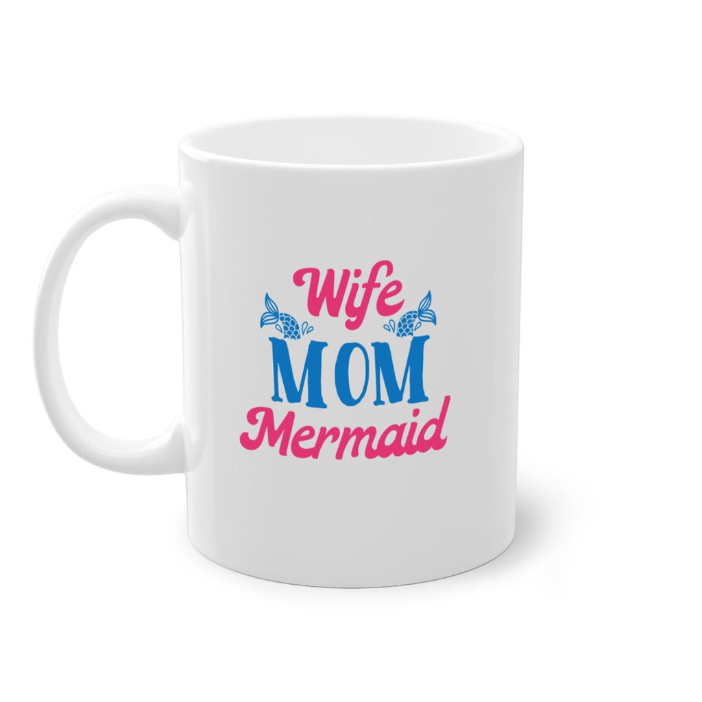 Wife Mom Mermaid 670#- mermaid-Mug / Coffee Cup