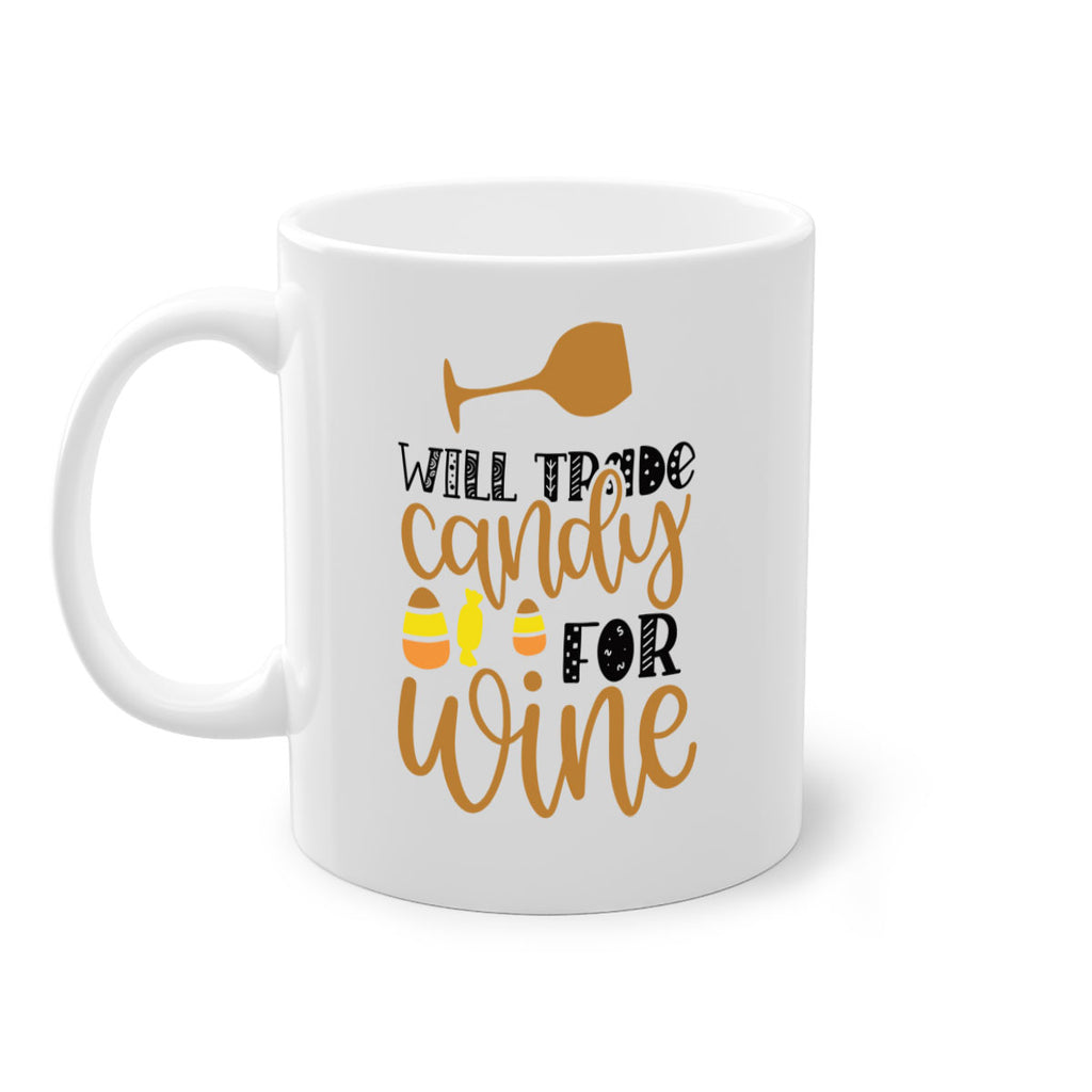 Will Trade Candy For Wine 648#- fall-Mug / Coffee Cup