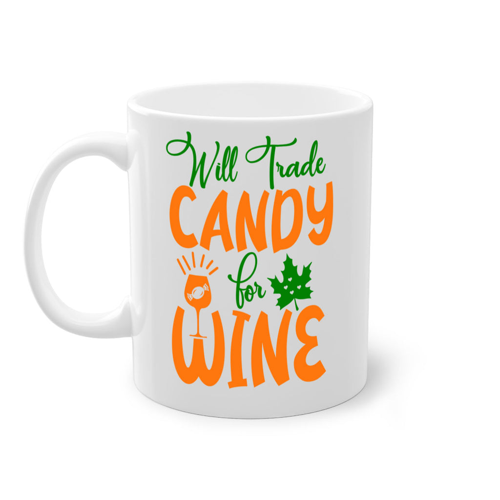 Will Trade Candy for Wine 647#- fall-Mug / Coffee Cup