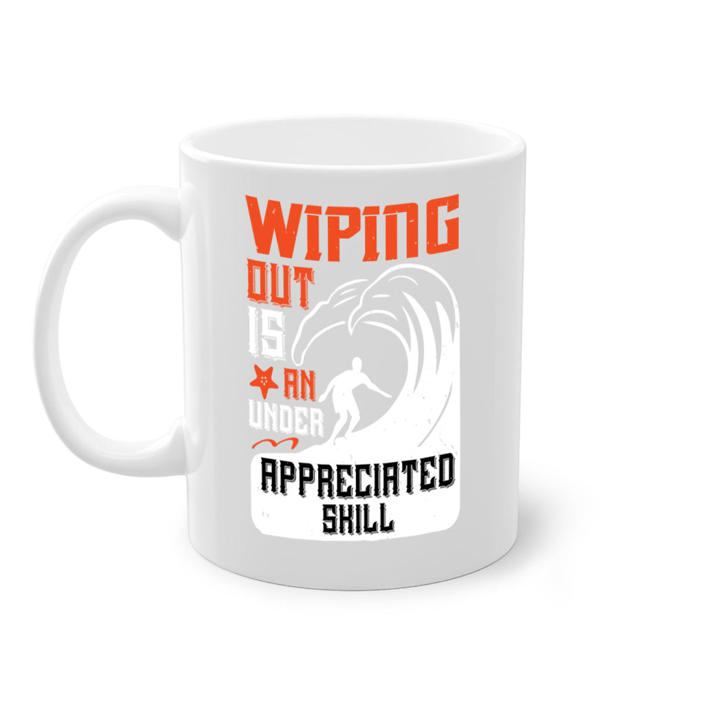 Wiping out is an under appreciated skill 31#- surfing-Mug / Coffee Cup