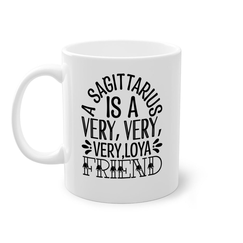 a sagittarius is very loyal 61#- zodiac-Mug / Coffee Cup