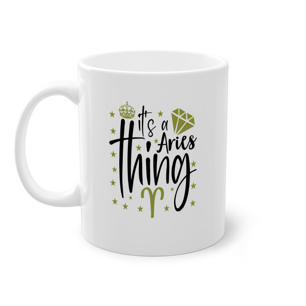 its a Aries thing 261#- zodiac-Mug / Coffee Cup