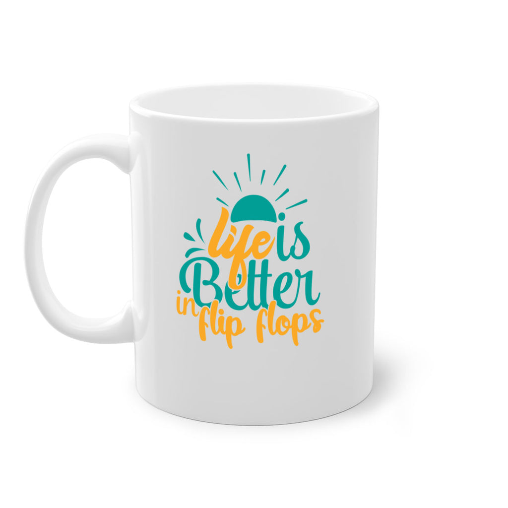 life is better in flip flops Style 90#- Summer-Mug / Coffee Cup